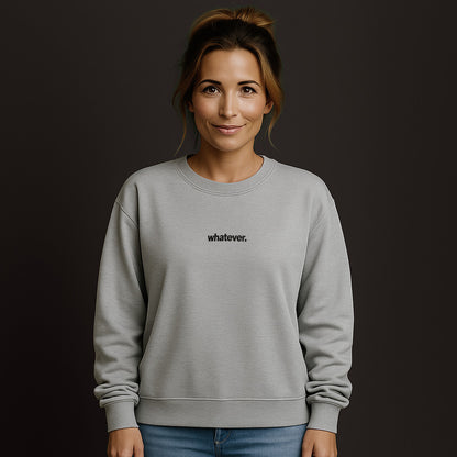 Whatever Oversized Sweatshirt mit Stick
