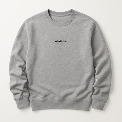 Whatever Sweatshirt mit Stick