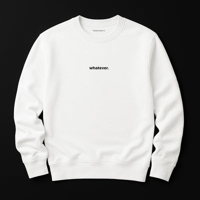 Whatever Sweatshirt mit Stick